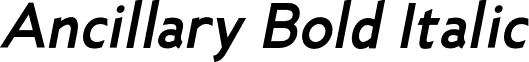 Ancillary Bold Italic font - Ancillary-BoldItalic.otf