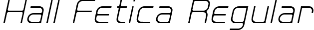 Hall Fetica Regular font - Hall Fetica Decompose Italic.ttf