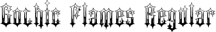 Gothic Flames Regular font - GothicFlames.ttf