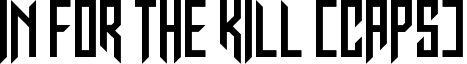In for The Kill [caps] font - in_for_the_kill_caps.ttf