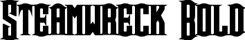 Steamwreck Bold font - Steamwreck Bold.otf
