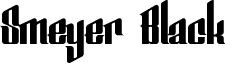 Smeyer Black font - Smeyer-Black Edit.ttf