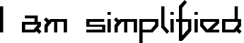I am simplified font - IAMSIMPL.TTF