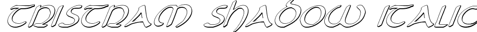 Tristram Shadow Italic font - tristramsi2.ttf