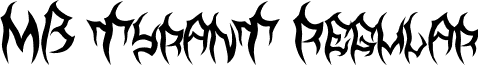 MB TyranT Regular font - MB_TyranT.ttf