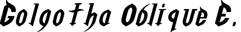 Golgotha Oblique E. font - GOLGOE__.TTF