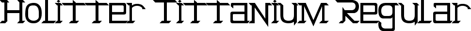 Holitter Tittanium Regular font - Holitter_Tittan.ttf