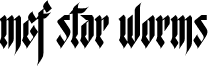 MCF Star Worms font - MCF StarWorms.ttf