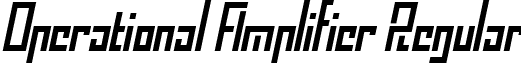 Operational Amplifier Regular font - OperationalAmplifier.ttf