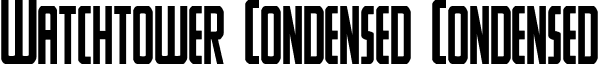 Watchtower Condensed Condensed font - watchtowercond.ttf