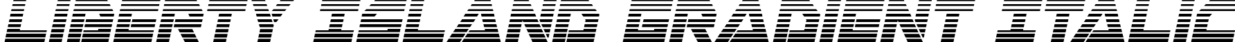 Liberty Island Gradient Italic font - libertyislandgradital.ttf