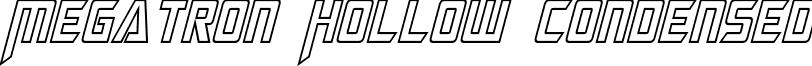 Megatron Hollow Condensed font - Megatron Hollow Condensed Italic.otf