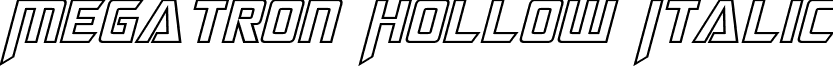Megatron Hollow Italic font - Megatron Hollow Italic.otf