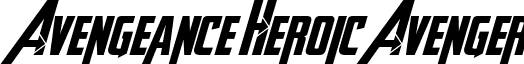 Avengeance Heroic Avenger font - AVENGEANCE HEROIC AVENGER AT.otf