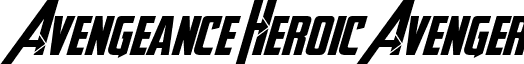 Avengeance Heroic Avenger font - AVENGEANCE HEROIC AVENGER BD.otf