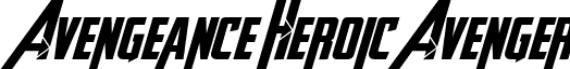 Avengeance Heroic Avenger font - AVENGEANCE HEROIC AVENGER BI.ttf