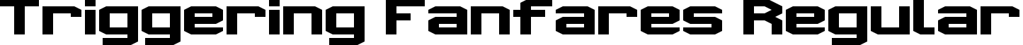 Triggering Fanfares Regular font - triggering_fanfares.ttf