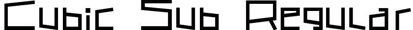 Cubic Sub Regular font - CubicSub.ttf