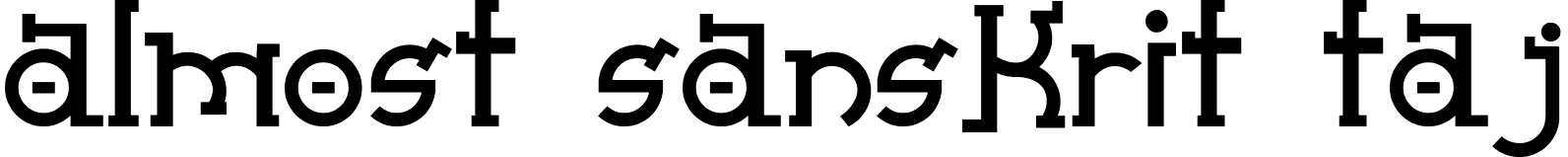 Almost Sanskrit taj font - Almost_Sanskrit_Taj.ttf