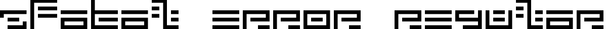 5Fatal Error Regular font - 5Fatal-Error.ttf