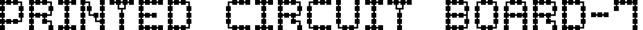 Printed Circuit Board-7 font - printed_circuit_board-7.ttf