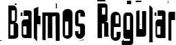 Batmos Regular font - BATMOS.TTF