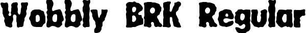 Wobbly BRK Regular font - wobbly.ttf