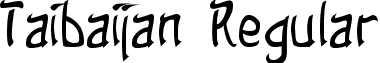 Taibaijan Regular font - Taibaijan.otf