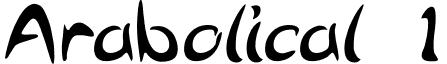 Arabolical 1 font - ARABOLIC.TTF