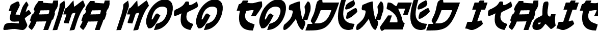 Yama Moto Condensed Italic font - yamamotoci.ttf