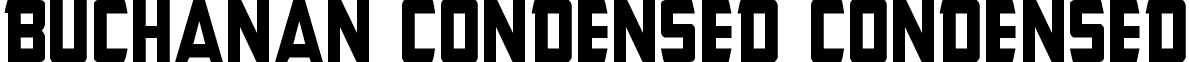 Buchanan Condensed Condensed font - buchanancond.ttf