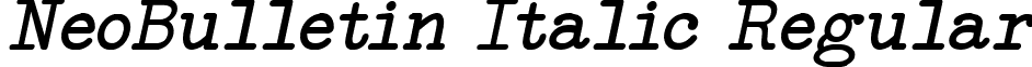 NeoBulletin Italic Regular font - NeoBulletin Italic.ttf