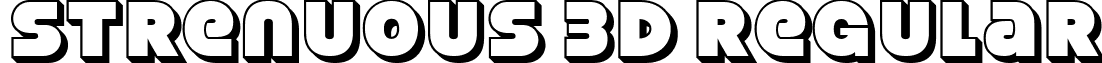 Strenuous 3D Regular font - Strenuous 3D.ttf