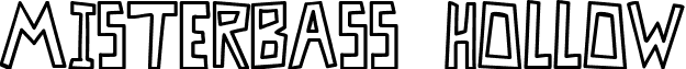 MisterBass hollow font - MISTB___.TTF