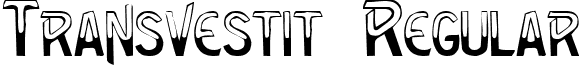 Transvestit Regular font - Transvestit.ttf