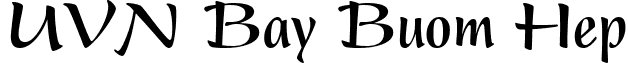 UVN Bay Buom Hep font - UVNBayBuomHep_B.TTF