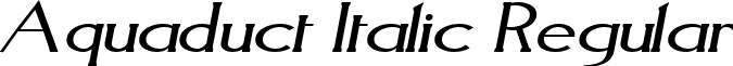 Aquaduct Italic Regular font - Aquaduct Italic.ttf