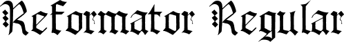 Reformator Regular font - Reformator.ttf