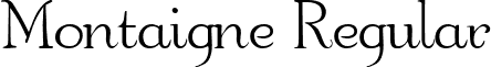 Montaigne Regular font - Montaigne.ttf