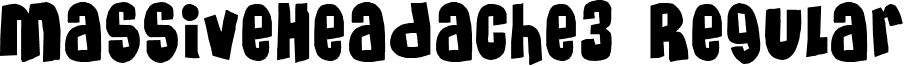 MassiveHeadache3 Regular font - Massh__3.TTF
