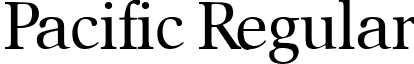 Pacific Regular font - Pacific.ttf