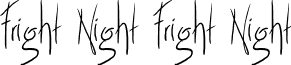 Fright Night Fright Night font - Fright Night.ttf