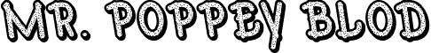 Mr. Poppey Blod font - Mr.Poppey Blod.ttf