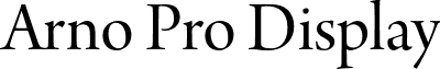 Arno Pro Display font - ArnoPro-Display.otf