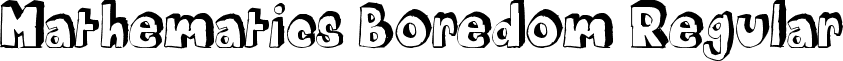 Mathematics Boredom Regular font - Mathematics Boredom.ttf