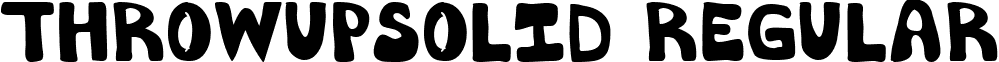 ThrowupSolid Regular font - thros___.ttf