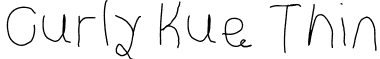 Curly Kue Thin font - CurlyKueThin.otf