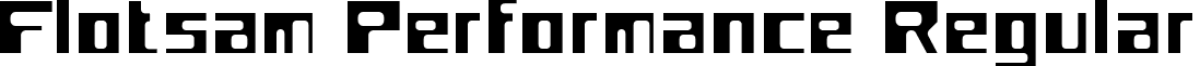 Flotsam Performance Regular font - FLOTP.TTF