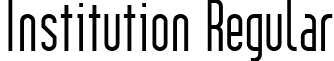 Institution Regular font - institu.ttf