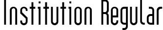 Institution Regular font - Institution Regular.ttf